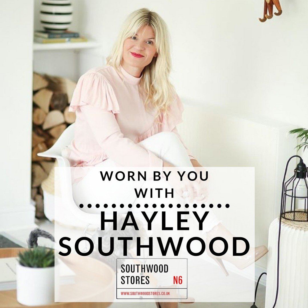 'Worn by You' with Hayley Southwood